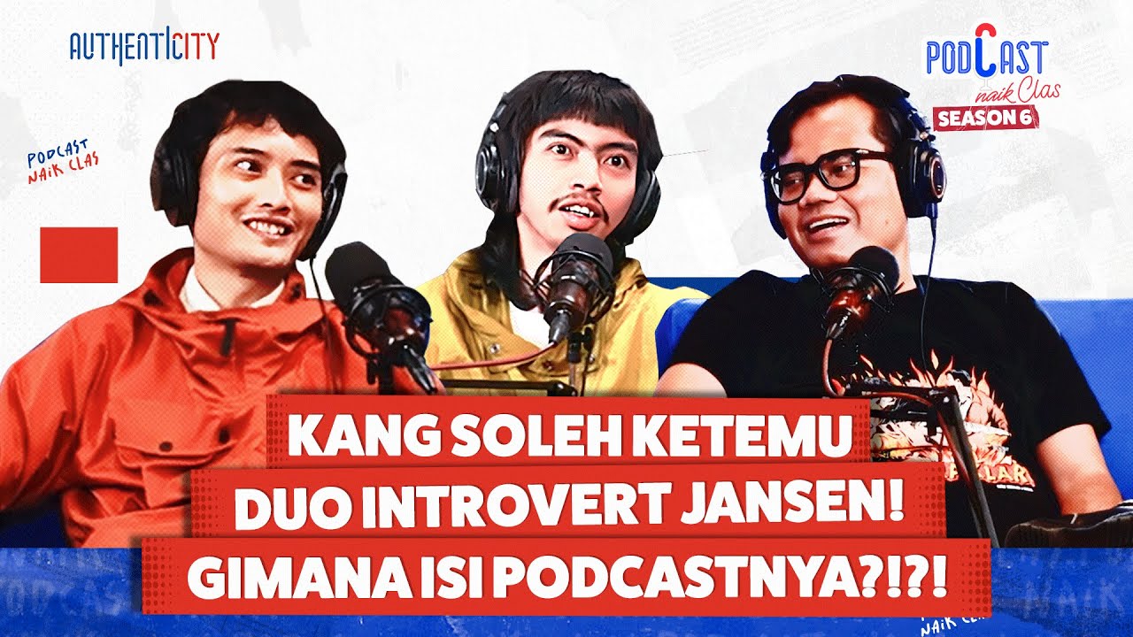 THE INTROVERT JANSEN HADIR BERSAMA KANG SOLEH